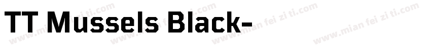 TT Mussels Black字体转换